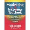Motivating & Inspiring Teachers, 2nd Edition